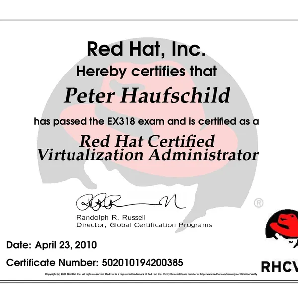 Urkunde: Red Hat Certified Virtualization Administrator (Prüfung EX318), 23. April 2010